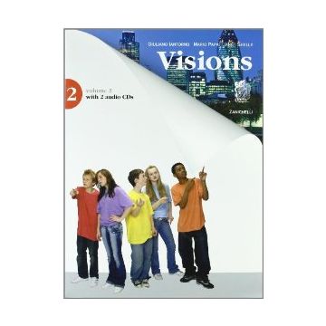 Visions. Con Espansione Online. Con 2 Cd Audio. Per La Scuola Media