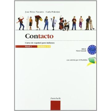 Contacto. Curso De Espanol Para Italianos. Per Le Scuole Superiori