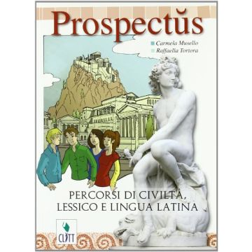 Prospectus. Percorsi Di Civilta', Lessico E Lingua Latina. Con Espansione Online Per La Scuola Media