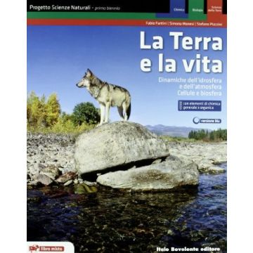 La Terra E La Vita. Progetto Scienze Naturali. Dinamiche Idrosfera E  Atmosfera ­cellule E Biosfera ­elementi Di Chimica. Con Espansione Online. Per Le Scuole Superiori 