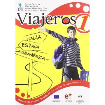 Viajeros. Me'todo De Espanol Basado En Los Estilos De Aprendizajeado. Per La Scuola Media. Con Cd Audio E Cd-rom - Fortunato Monica; Mariottini Elisa; Plaza De La Ossa Myriam - Zanichelli