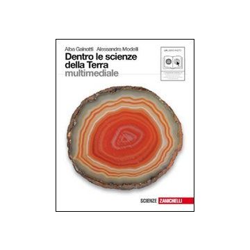 Dentro Le Scienze Della Terra. Con Espansione Online. Per Le Scuole Superiori. Con Cd-rom