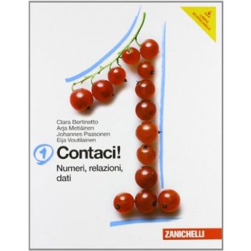 Contaci! Con Tavole Numeriche. Con Espansione Online. Per La Scuola Media Numeri, Relazioni, Dati. Misure, Spazio E Figure