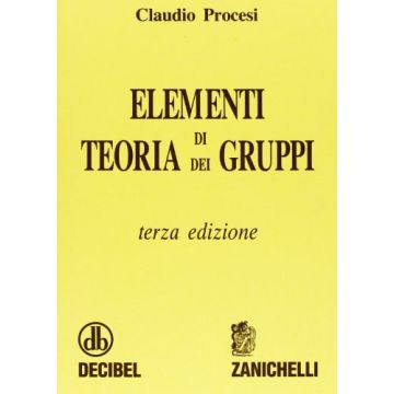 Elementi Di Teoria Dei Gruppi