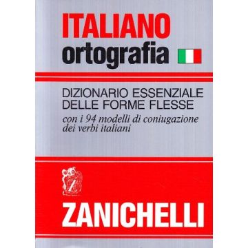 Italiano-ortografia. Dizionario Essenziale Delle Forme Flesse