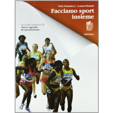 Facciamo Sport Insieme. Con Espansione Online. Per La Scuola Media