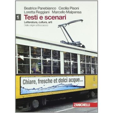 Testi E Scenari. Letteratura, Cultura, Arti. Vol 1-2: Boccaccio­umanesimo E Rinascimento. Con Espansione Online. Per Le Scuole Superiori