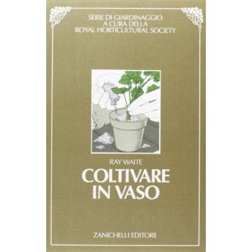 Coltivare In Vaso
