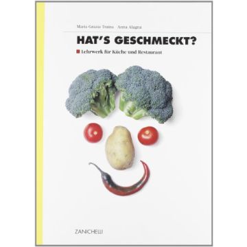 Hat's Geschmeckt? Lehrwerk Fur Kuche Und Restaurant. Per Le Scuole Superiori