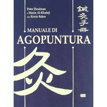 Manuale di Agopuntura - Deadman - Ambrosiana Noi Edizioni