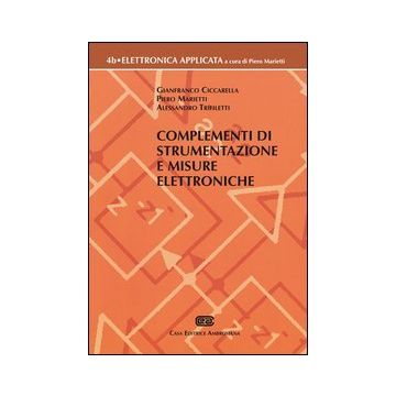 Complementi Di Strumentazione E Misure Elettroniche. Vol. 4 B