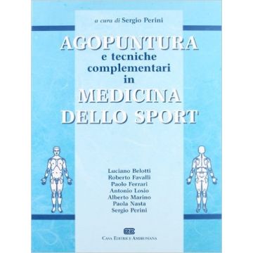 Perini GOPUNTURA E TECNICHE COMPLEMENTARI IN MEDICINA DELLO SPORT
