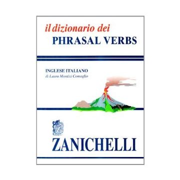 Il Dizionario Dei Phrasal Verbs 