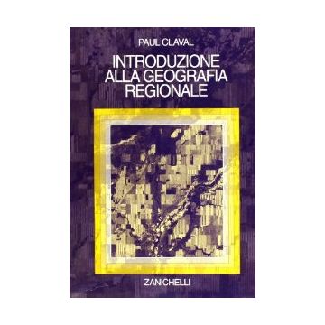Introduzione Alla Geografia Regionale