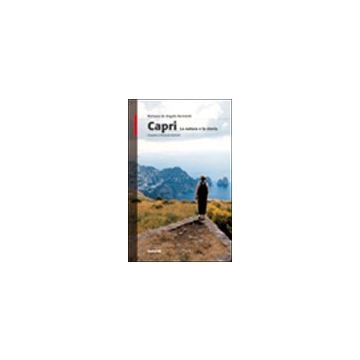 Capri. La Natura E La Storia