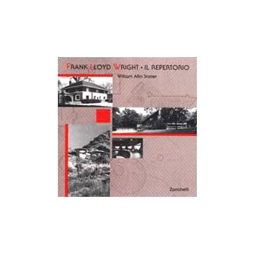 Frank Lloyd Wright. Il Repertorio