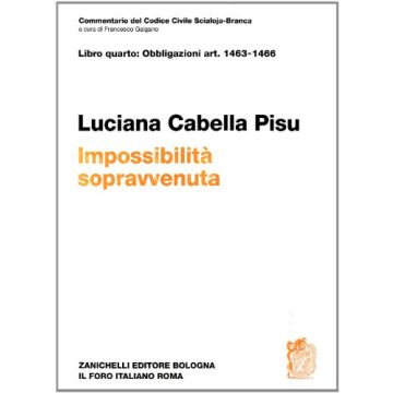 Libro Quarto: Artt. 1463-1466. Obbligazioni Obbligazioni Artt. 1463-1466