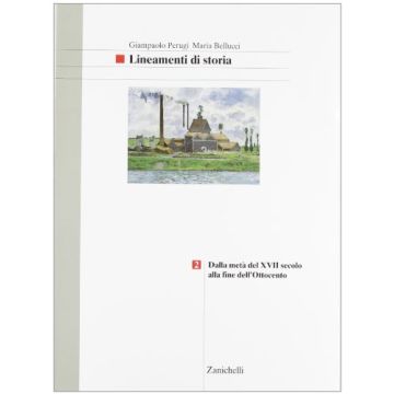 Lineamenti Di Storia. Per Le Scuole Fine Dell'800.