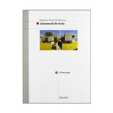 Lineamenti Di Storia. Per Le Scuole Il Novecento