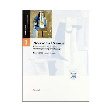 Nouveau Prisme. Cours Integre' De Langue Et Strategies D'apprentissage Decouverte ressource. Modulo A b. Con 2 Cd. Per Le Scuole Superiori