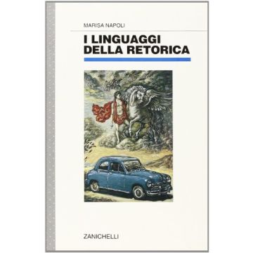 I Linguaggi Della Retorica 