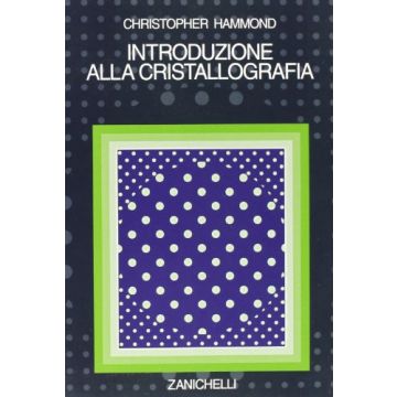 Introduzione Alla Cristallografia