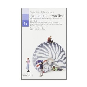 Nouvelle Interaction. Modulo G-h. Audiocassette. Per La Scuola Media