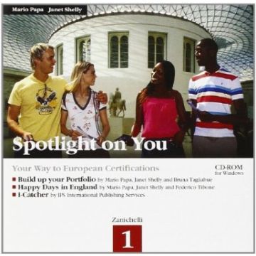 Spotlight On You. Per Le Scuole Superiori. Cd-rom
