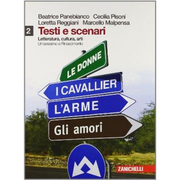 Testi E Scenari. Letteratura, Cultura, Arti. Con Espansione Online. Per Le  Scuole Superiori