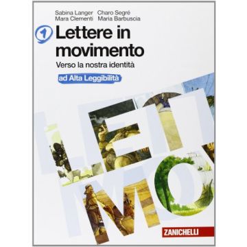 Lettere In Movimento. Con Espansione Online Ad Alta Leggibilita'. Con Cd Audio.  Per La Scuola Media