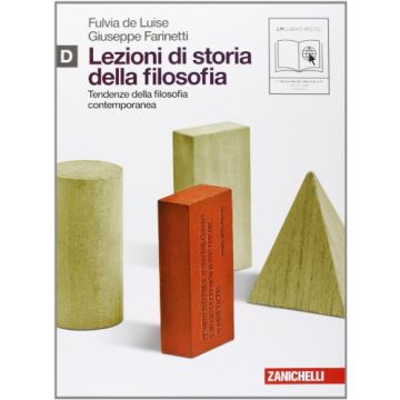 Lezioni Di Storia Della Filosofia. Vol. D: Tendenze Della Filosofia  Contemporanea. Con Espansione Online. Per Le Scuole Superiori