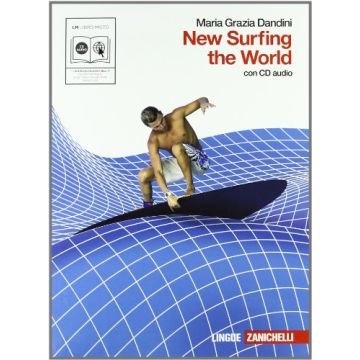 New Surfing The World. Con Espansione Online. Con Cd Audio. Per Le Scuole  Superiori