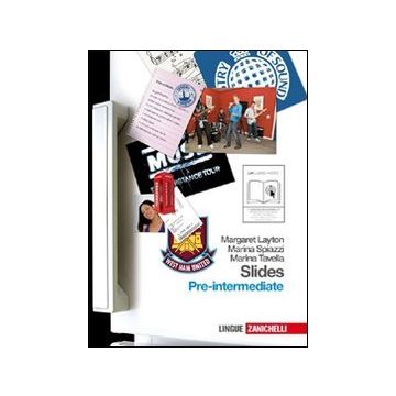Slides. Pre-intermediate. Con Espansione Online. Per Le Scuole Superiori 
