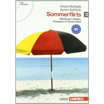 Sommerflirts. Livello B1. Con Espansione Online. Con Cd Audio. Per Le Scuole  Superiori