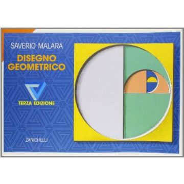 Disegno Geometrico. Per Le Scuole Superiori