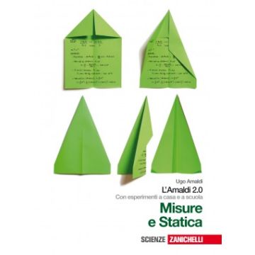 Amaldi 2.0. Misure E Statistica. Con Esperimenti A Casa E A Scuola. Con  Espansione Online. Per Le Scuole Superiori