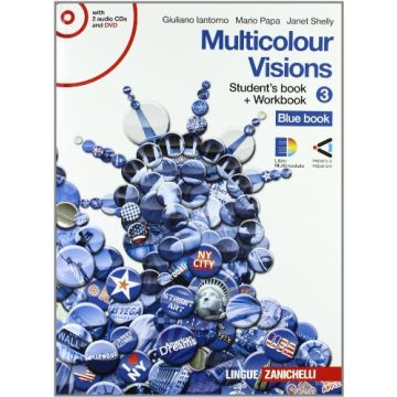 Multicolour Visions. Con Multicultural Visions. Con Espansione Online. Per La  Scuola Media. Con 2 Cd Audio. Con Dvd-rom