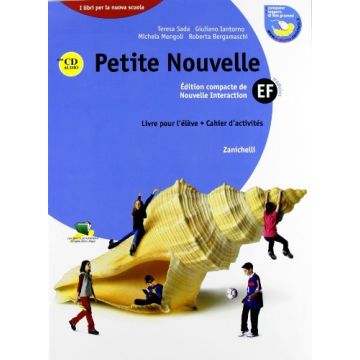 Petite Nouvelle. Modules E-f­cahier D'activite's. Con Cd Audio. Per Le Scuole  Superiori
