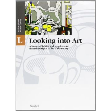 Lit & Lab. A History And Anthology Of English And American Literature With  Laboratories. Looking Into Art. Per Le Scuole Superiori