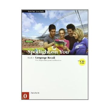 Spotlight On You Vol. 0-1. Con 3 Cd Audio. Per Le Scuole Superiori