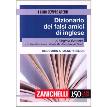 Odd Pairs & False Friends. Dizionario Dei Falsi Amici Di Inglese