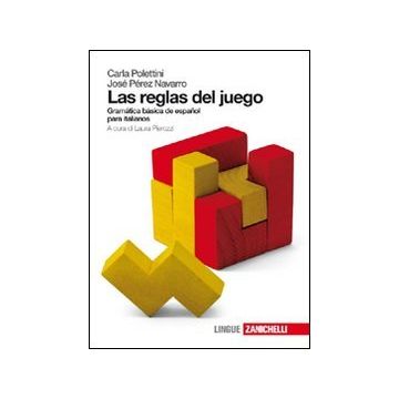 Adelante. Las Reglas Del Juego. Con Espansione Online. Per Le Scuole Superiori