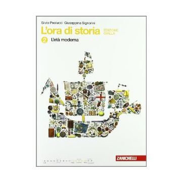 L' Ora Di Storia. Ediz. Gialla. Con Espansione Online. Per La Scuola Media  L'eta' Moderna