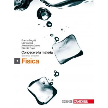 Conoscere La Materia. Fisica. Con Espansione Online. Per Gli Ist. Tecnici Ist. Tecnici