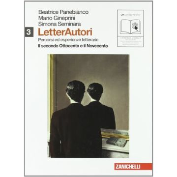 Letterautori. Percorsi Ed Esperienze Letterarie. Con Espansione Online. Per Le  Scuole Superiori