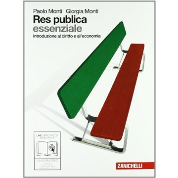 Res Publica Essenziale. Introduzione Al Diritto E All'economia. Con Espansione  Online. Per Le Scuole Superiori