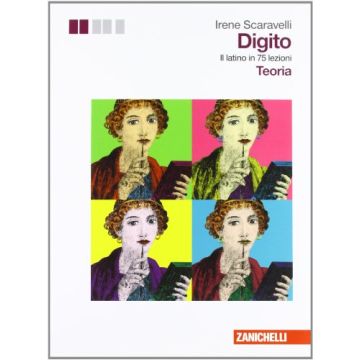 Digito. Il Latino In 75 Lezioni. Con Teoria Ed Esercizi. Con Espansione Online.  Per Le Scuole Superiori