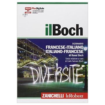 Il Boch. Dizionario Francese-italiano, Italiano-francese 