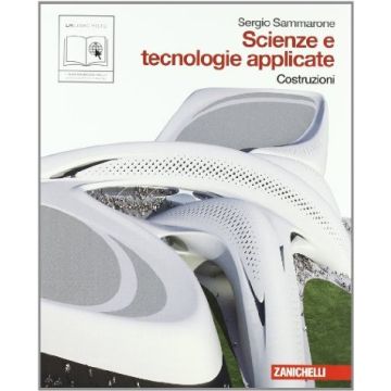 Scienze E Tecnologie Applicate. Costruzioni. Con Espansione Online. Per Le Scuole Superiori