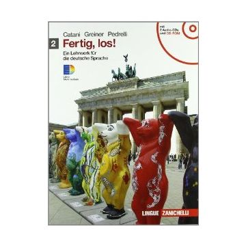 Fertig, Los! Ein Lehrwerk Fur Die Deutsche Spache. Con Espansione Online. Per Le Scuole Superiori. Con 2 Cd Audio.